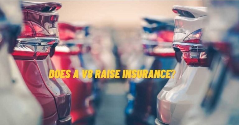 Does A V8 Raise Insurance?