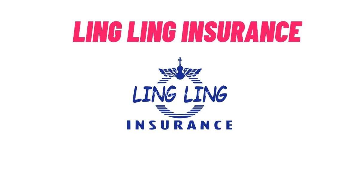 Ling Ling Insurance