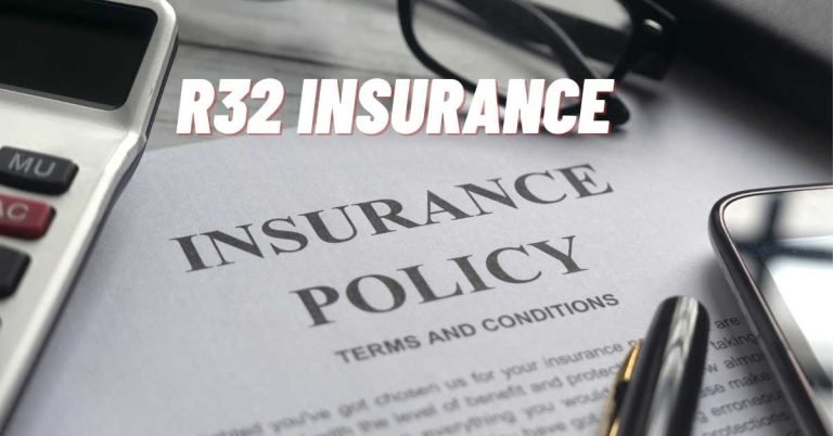 R32 Insurance