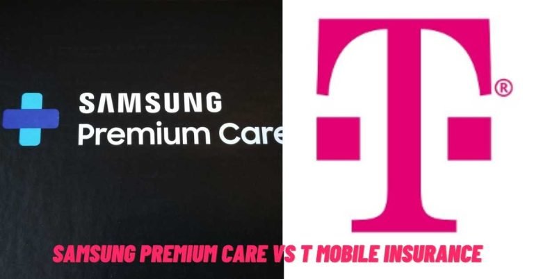 Samsung Premium Care Vs T Mobile Insurance