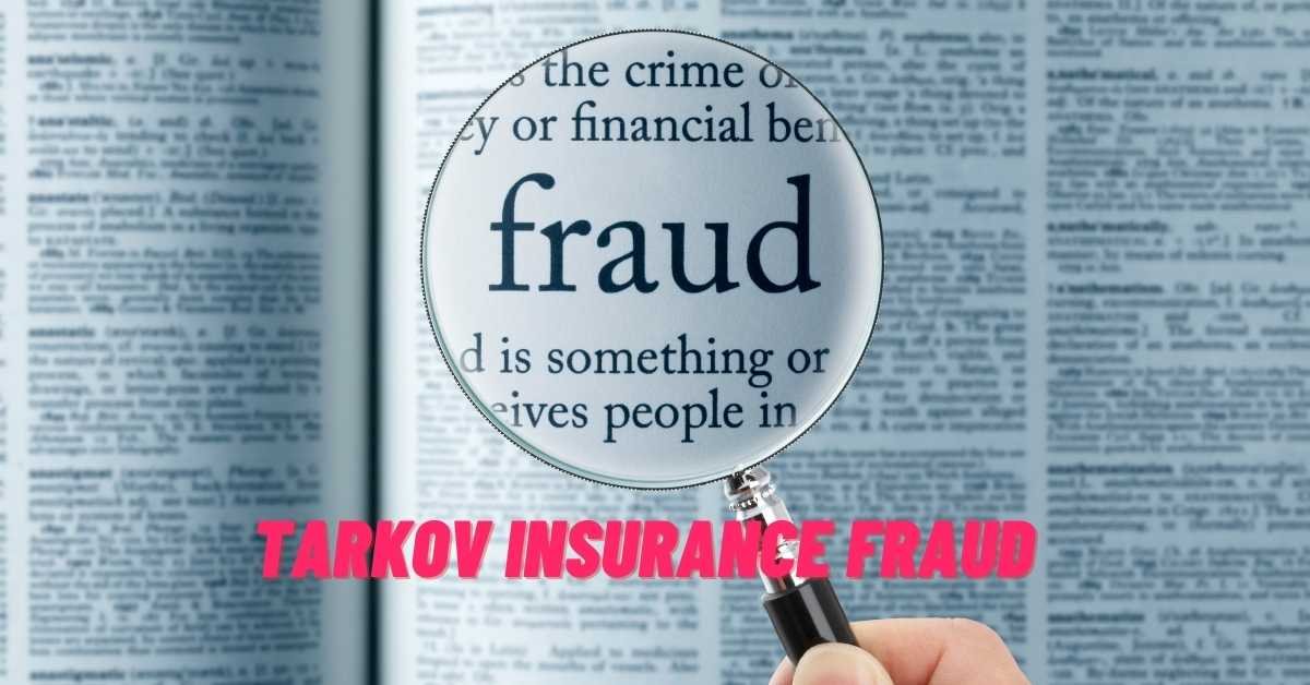 Tarkov Insurance Fraud
