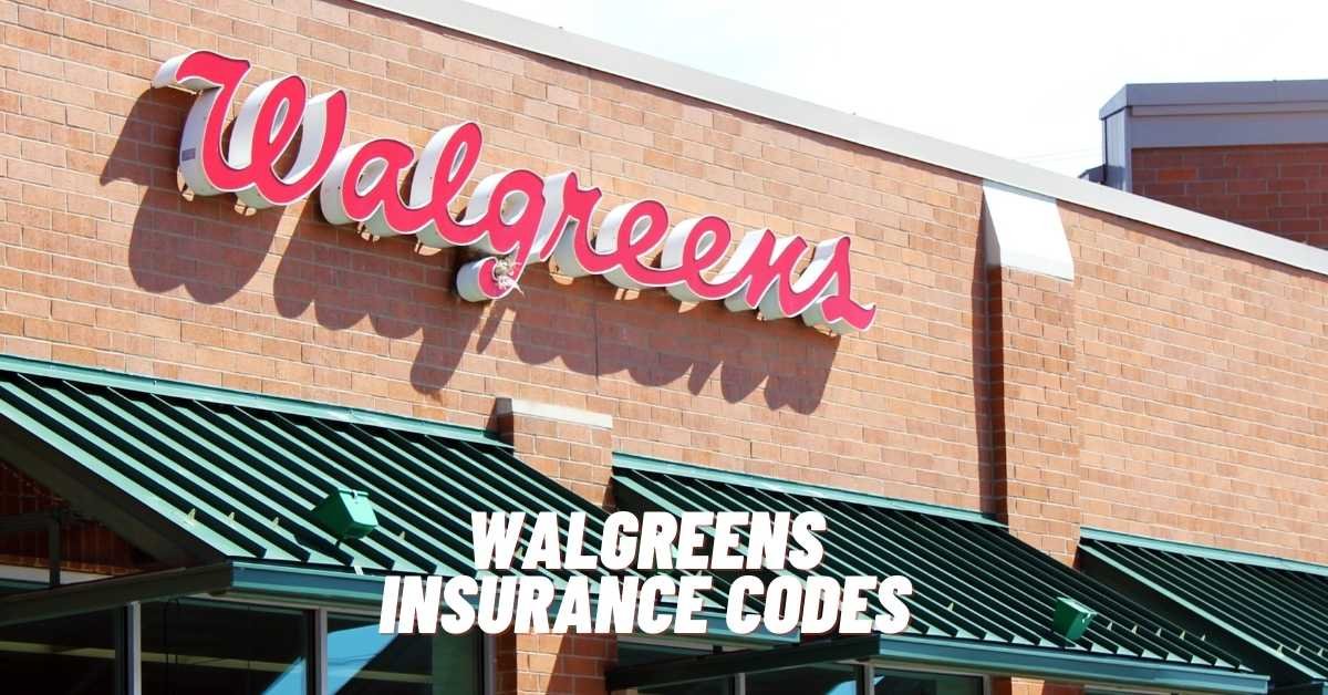 Walgreens Insurance Codes