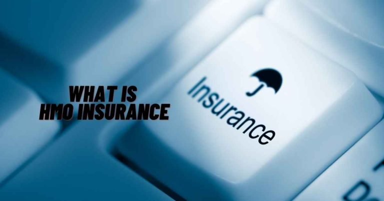 What Is Hmo Insurance?