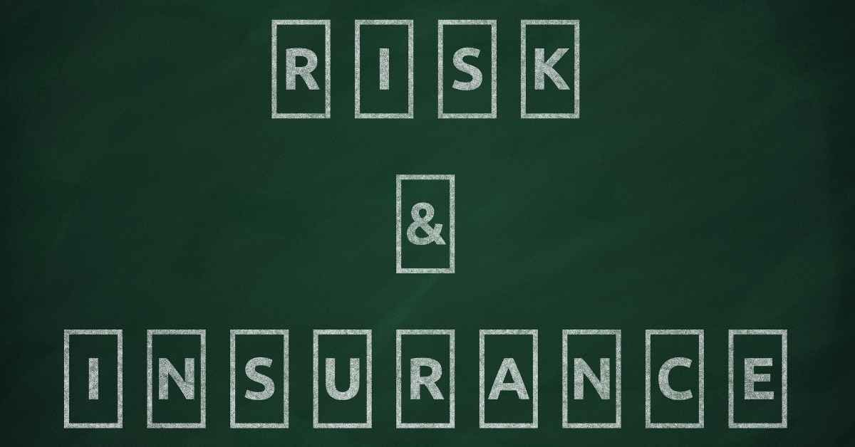 What Is Risk And Insurance